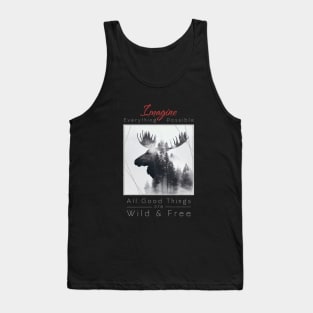 Moose Nature Outdoor Imagine Wild Free Tank Top